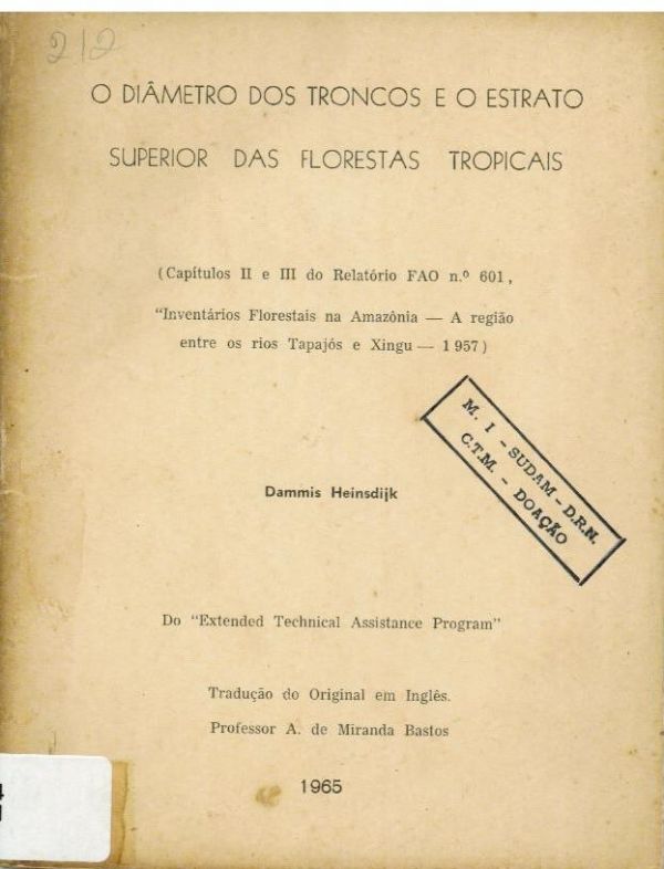 Diâmetro dos Troncos e o Estrato Superior das Florestas Tropicias, O